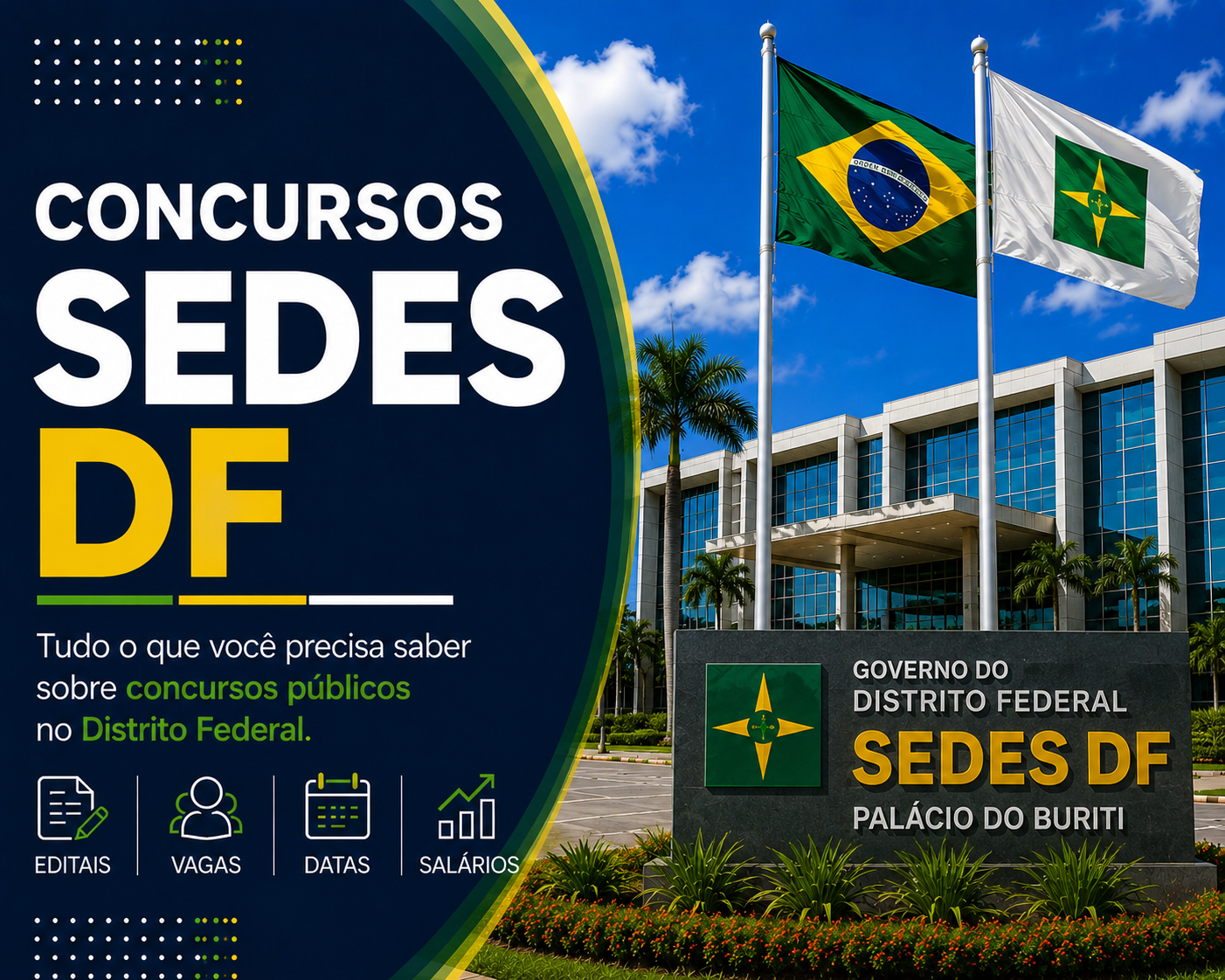 Concurso SEDES DF 2026: edital publicado com 4.788 vagas; inscrições abertas até 13 de julho